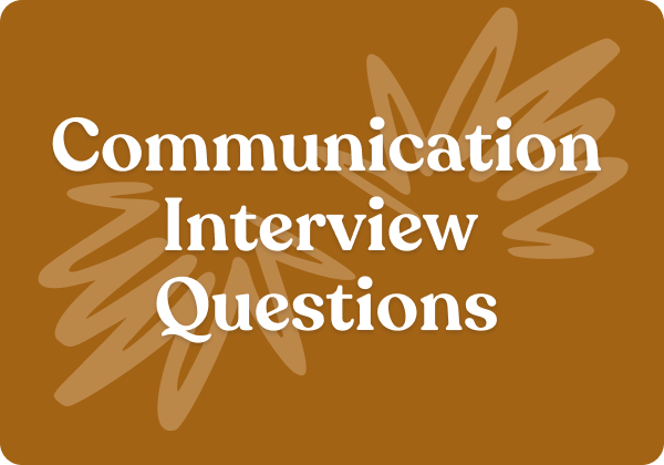 Communication interview questions